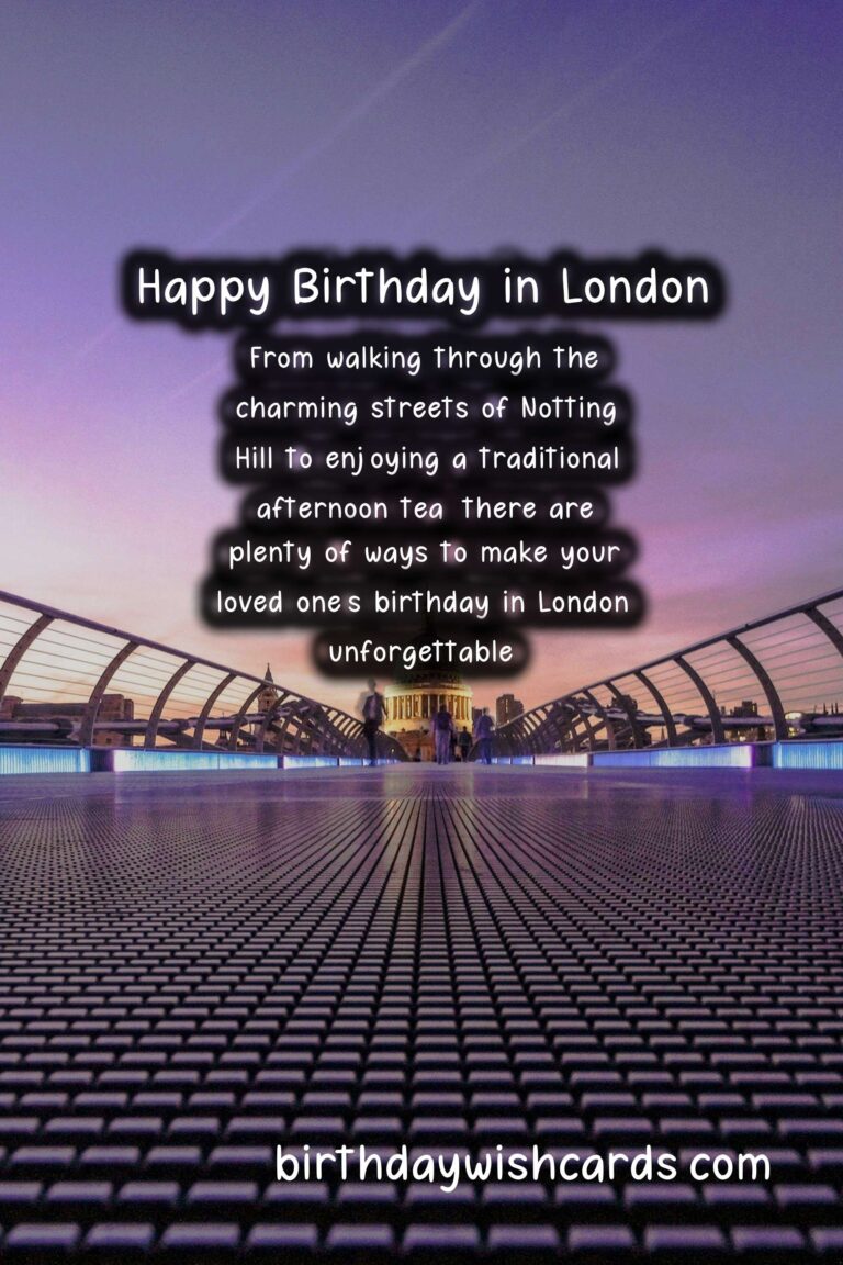 London Birthday Wishes: Timeless Elegance from the UK
