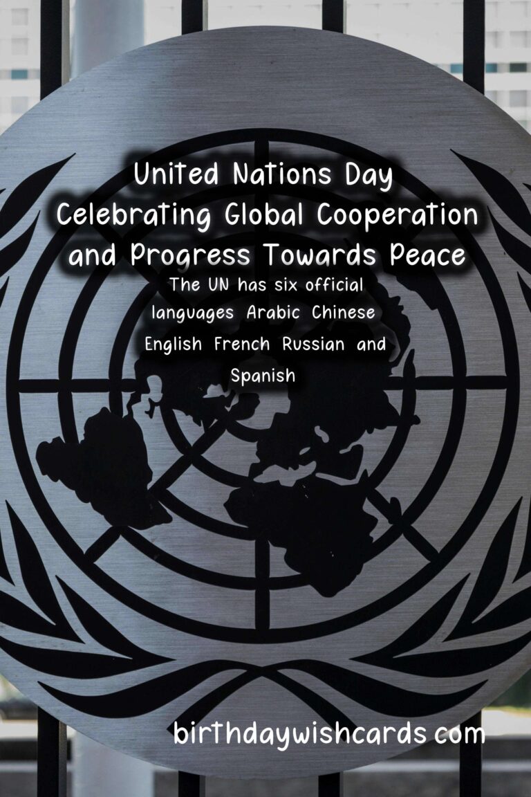 October 26 - United Nations Day: Celebrating Global Cooperation and Progress Towards Peace