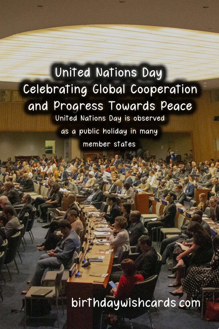 October 26 - United Nations Day: Celebrating Global Cooperation and Progress Towards Peace