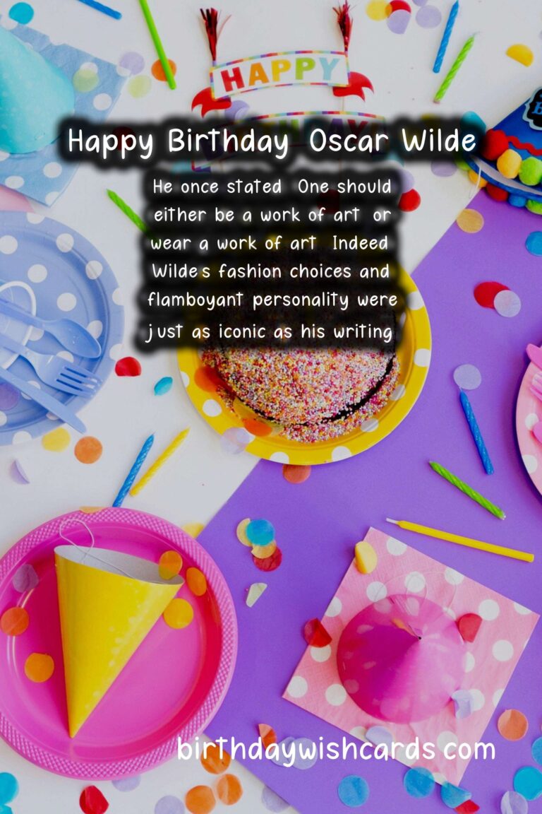 Oscar Wilde Birthday Wishes: Wildean Quotes and Victorian Wit