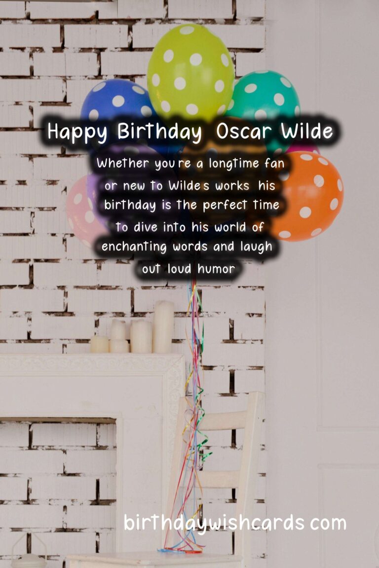 Oscar Wilde Birthday Wishes: Wildean Quotes and Victorian Wit