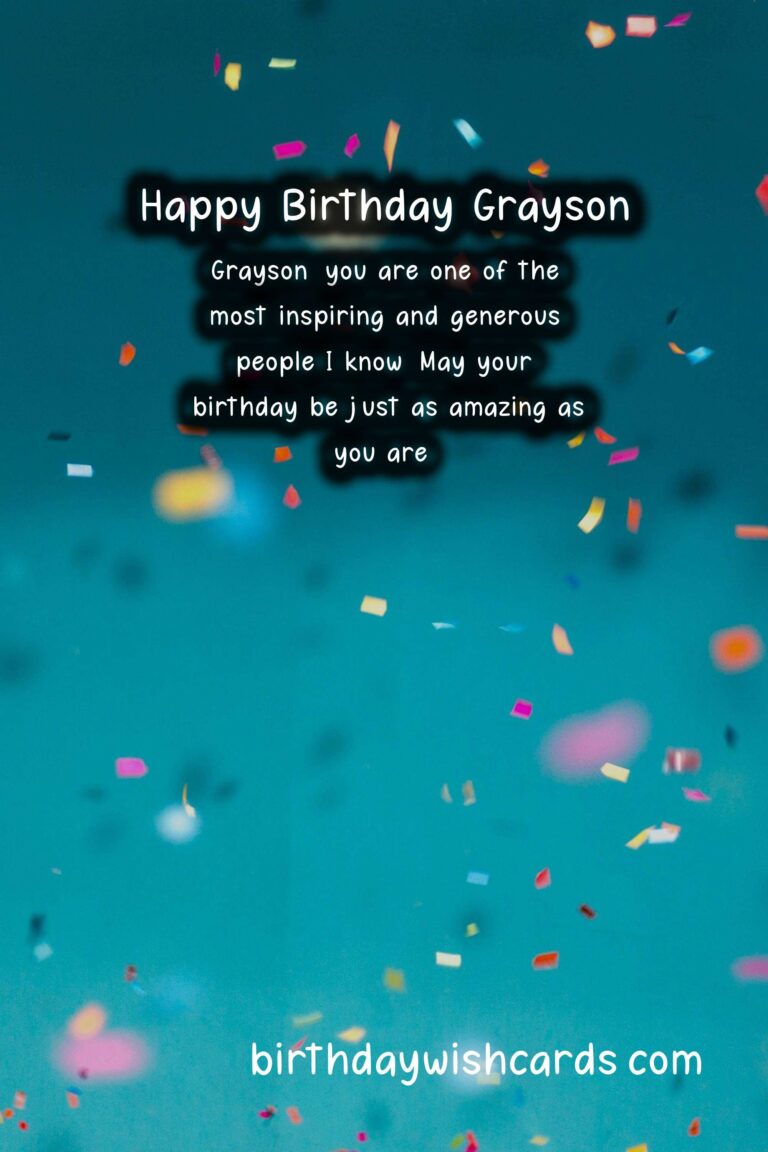 Personalized Birthday Greetings for Grayson: Awesome Wishes and Images