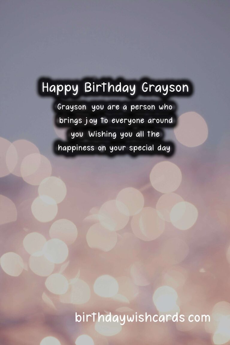 Personalized Birthday Greetings for Grayson: Awesome Wishes and Images