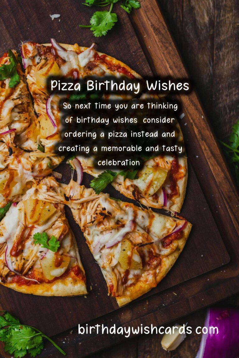 Pizza Birthday Wishes: Comforting Celebrations and Tasty Treats