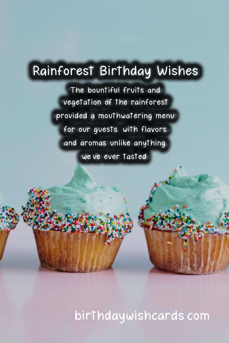 Rainforest Birthday Wishes: Rich and Vibrant Celebrations