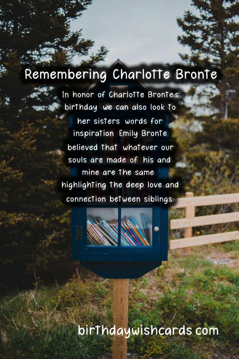 Remembering Charlotte Bronte: Celebrating Her Birthday with Quotes and Love from the Bronte Sisters
