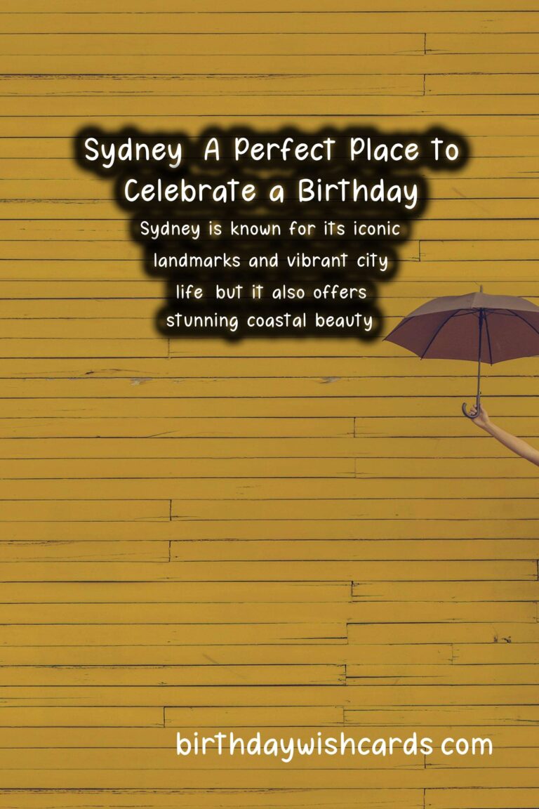 Sydney Birthday Wishes: Coastal Beauty from Australia