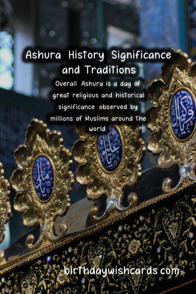 Ashura (Mourning of Muharram): History, Significance and Traditions