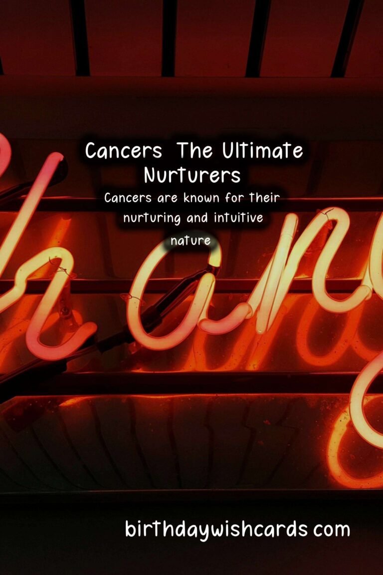 Cancer Zodiac Sign: Warm Wishes for the Nurturing and Intuitive