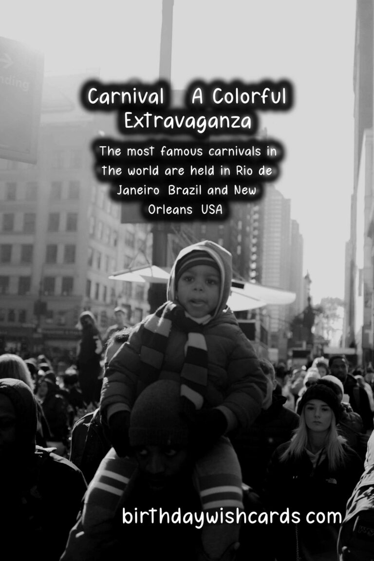 Carnival - An Extravagant and Colorful Celebration in February or March