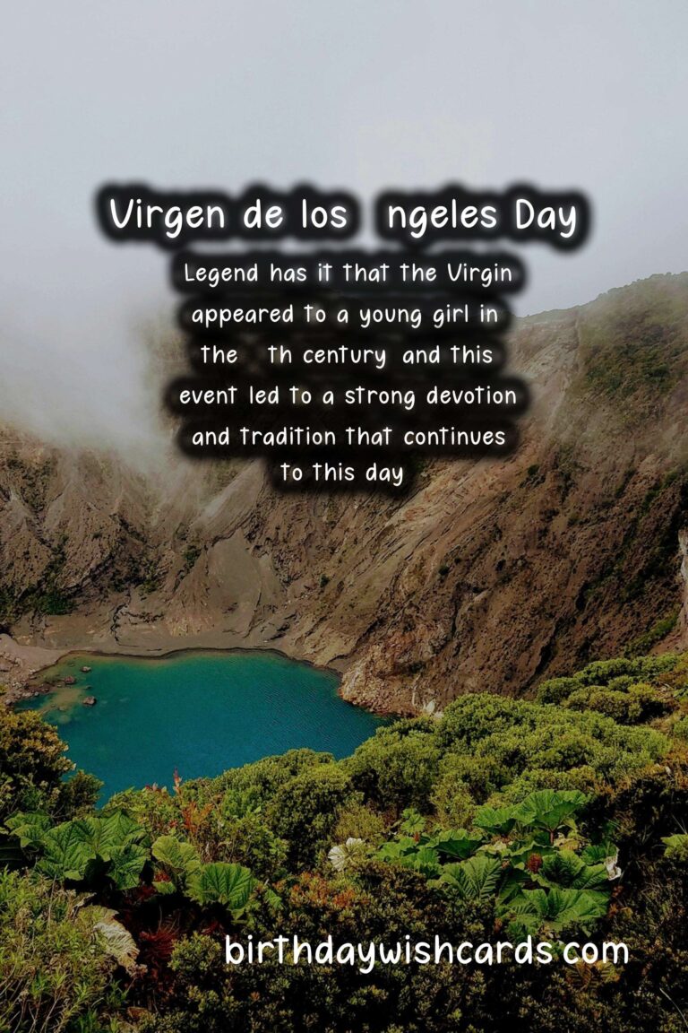 Celebrate August 2: Virgen de los Ángeles Day with Tradition, Faith, and Gratitude