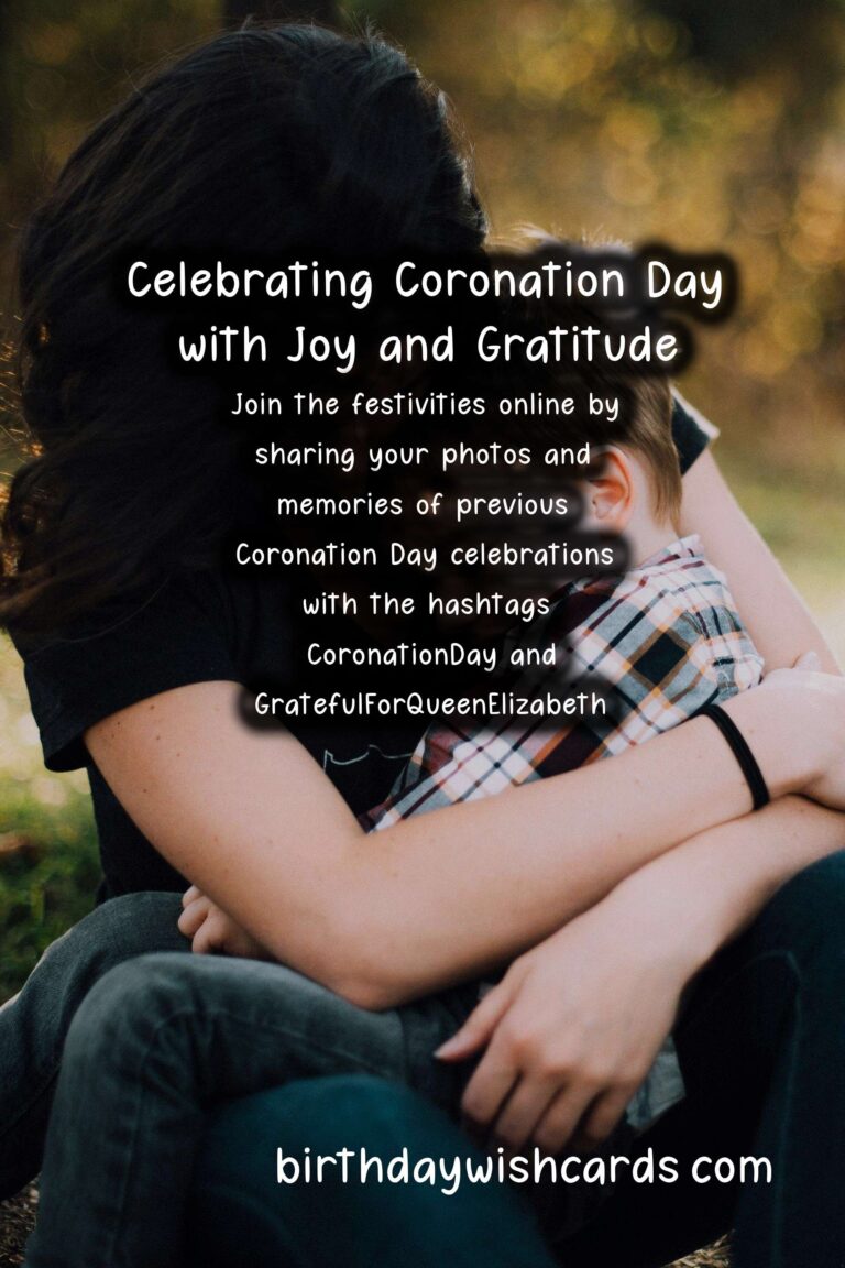 Celebrate Coronation Day (May 4) with Joy and Gratitude