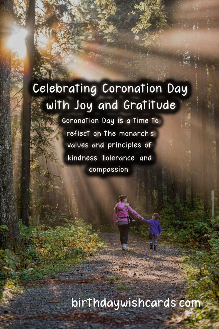 Celebrate Coronation Day (May 4) with Joy and Gratitude