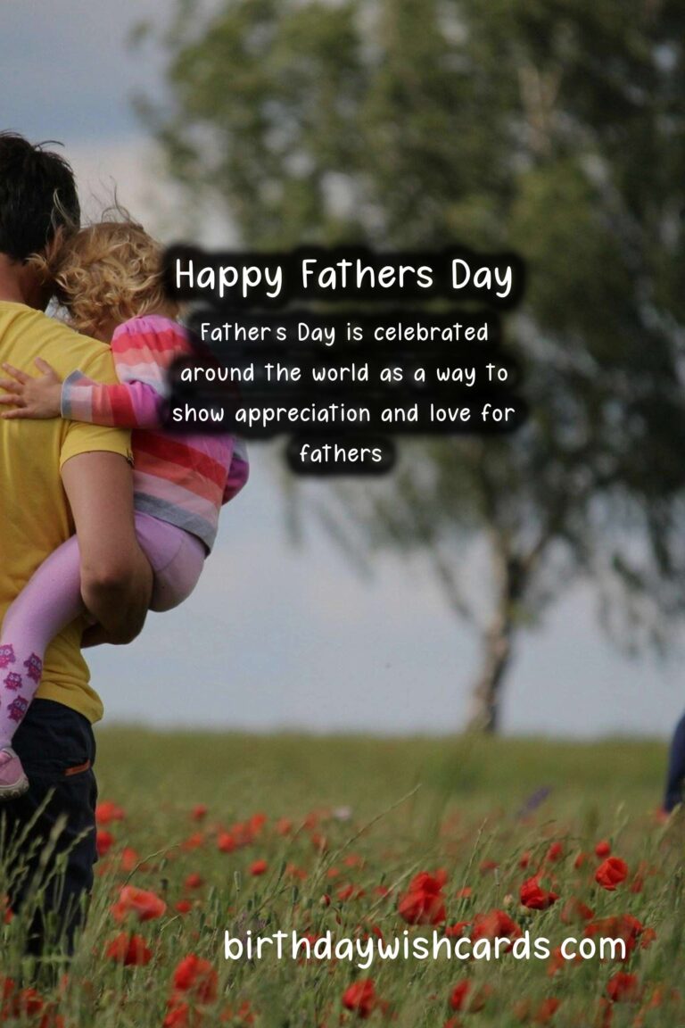 Celebrate Father's Day on August 3 and Show Your Love and Appreciation