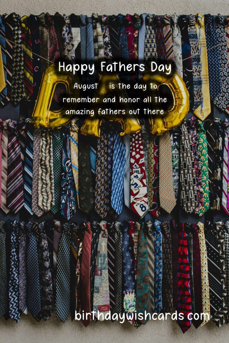 Celebrate Father's Day on August 3 and Show Your Love and Appreciation