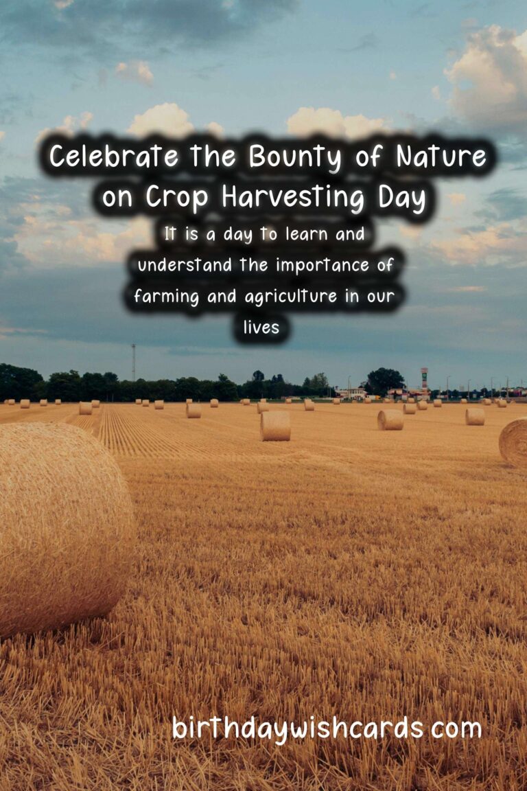 Celebrate the Bounty of Nature on Crop Harvesting Day