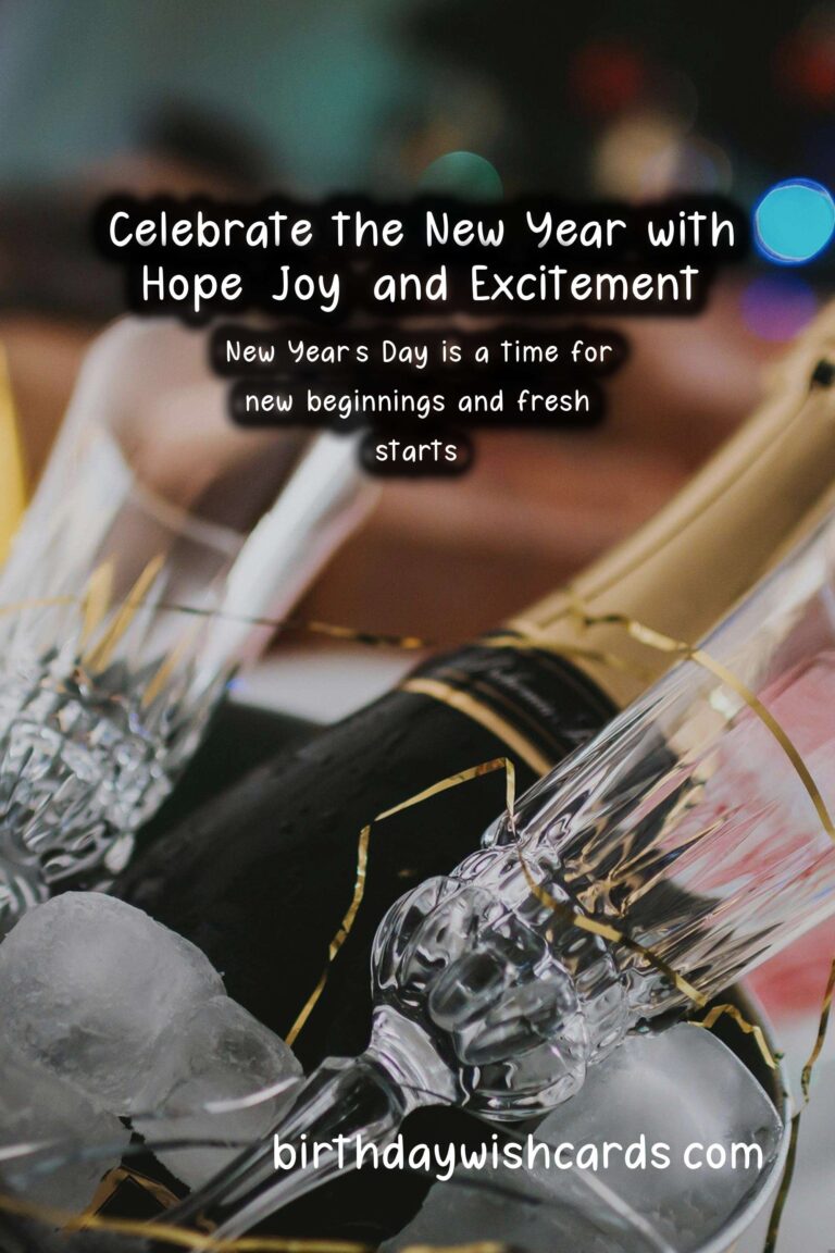 Celebrate the New Year with Hope, Joy, and Excitement on January 1st