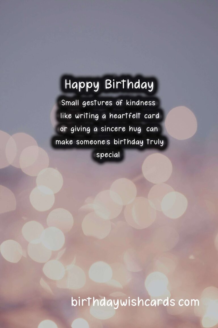 Celebrate with Kindness: Making Every Birthday Count