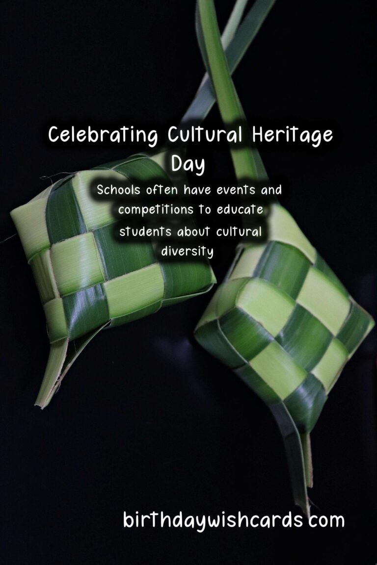 Celebrating Cultural Heritage Day - A Time to Honor Our Rich History and Traditions
