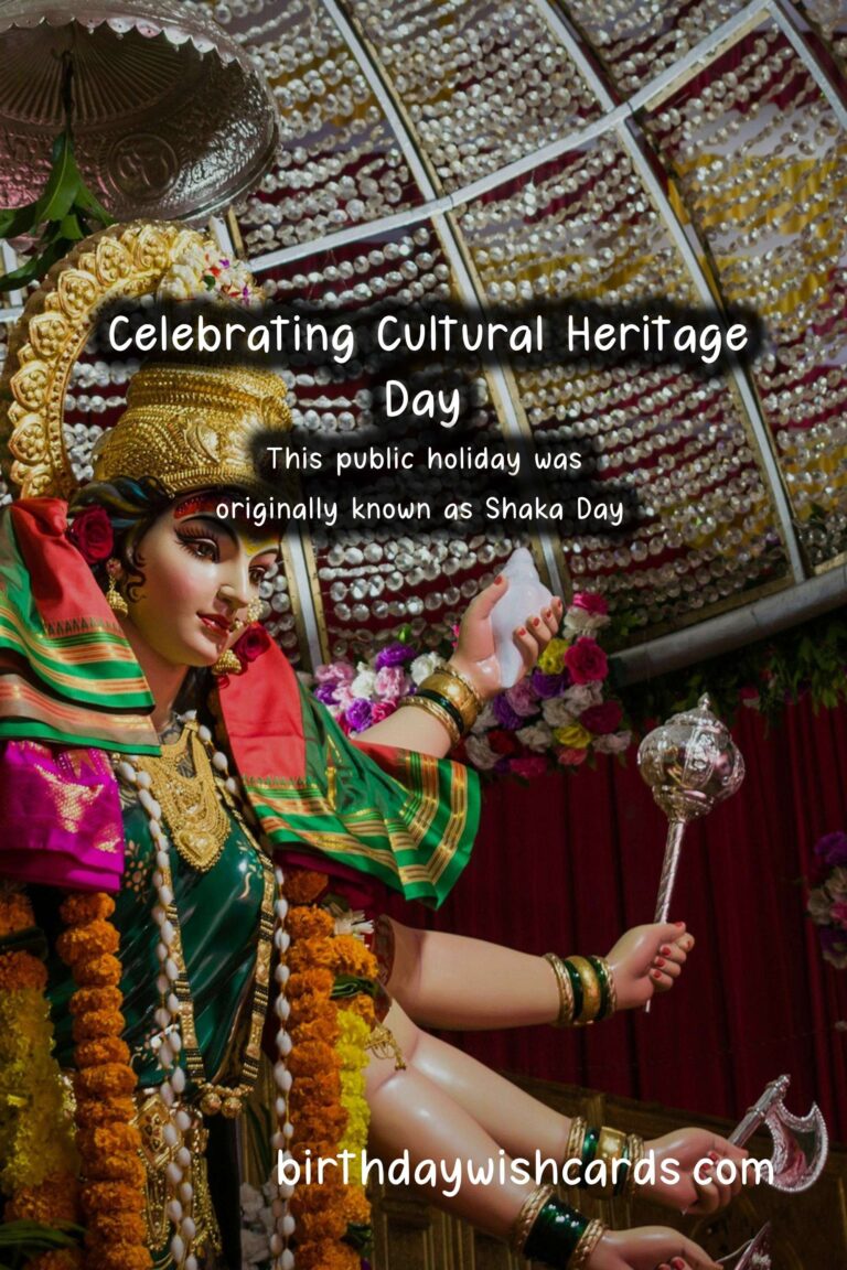 Celebrating Cultural Heritage Day - A Time to Honor Our Rich History and Traditions