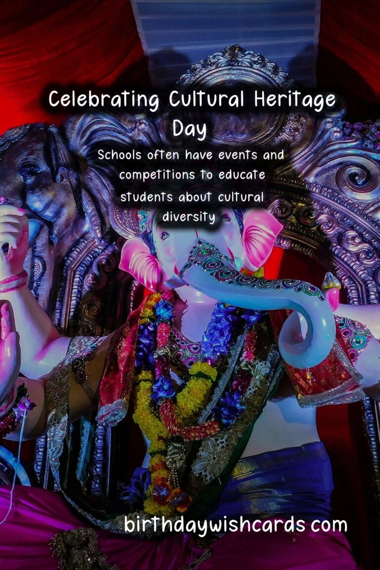 Celebrating Cultural Heritage Day - A Time to Honor Our Rich History and Traditions