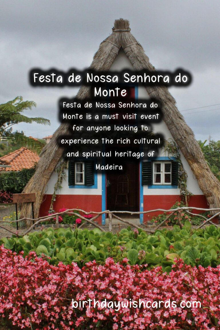 Celebrating Festa de Nossa Senhora do Monte: A Vibrant and Spiritual Experience