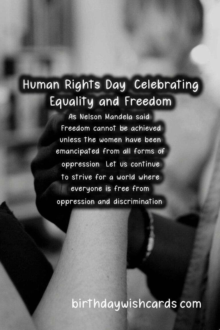 Celebrating Human Rights Day: The Importance of Equality and Freedom