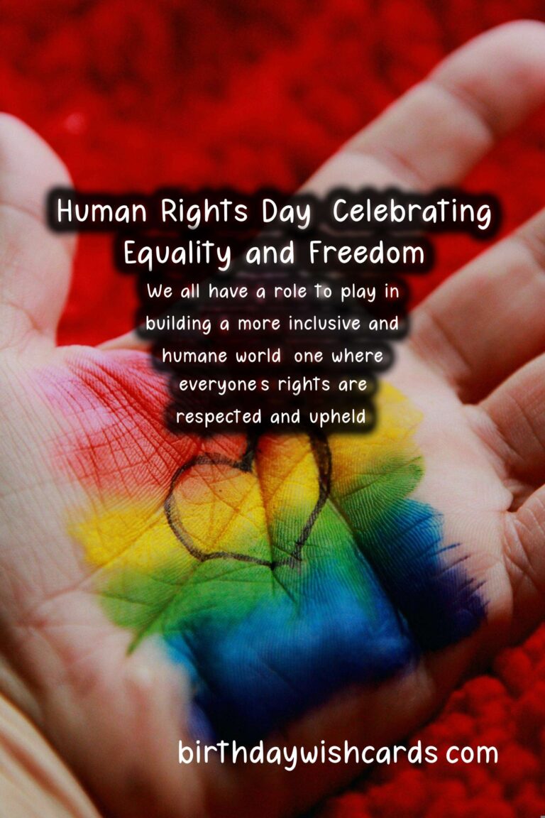 Celebrating Human Rights Day: The Importance of Equality and Freedom