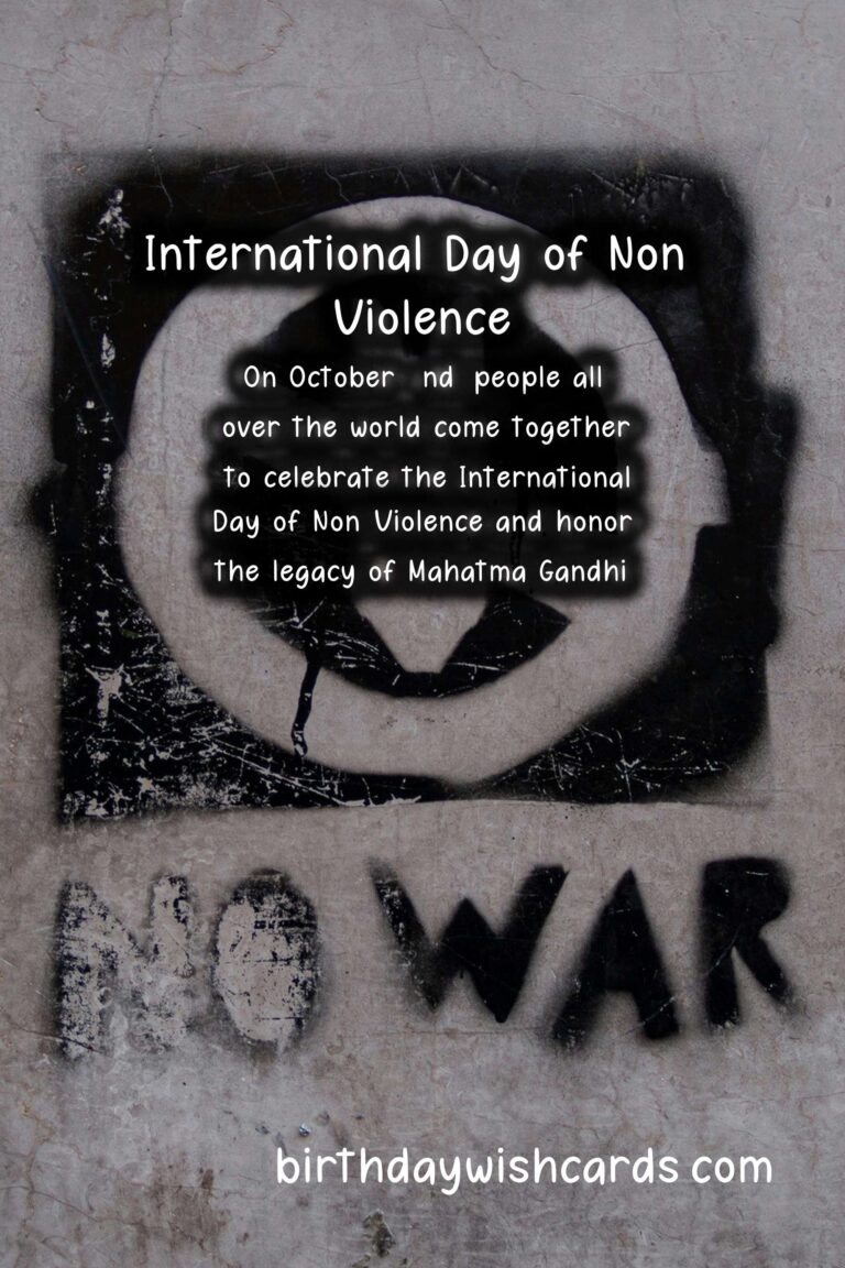 Celebrating International Day of Non-Violence: A Call for World Peace