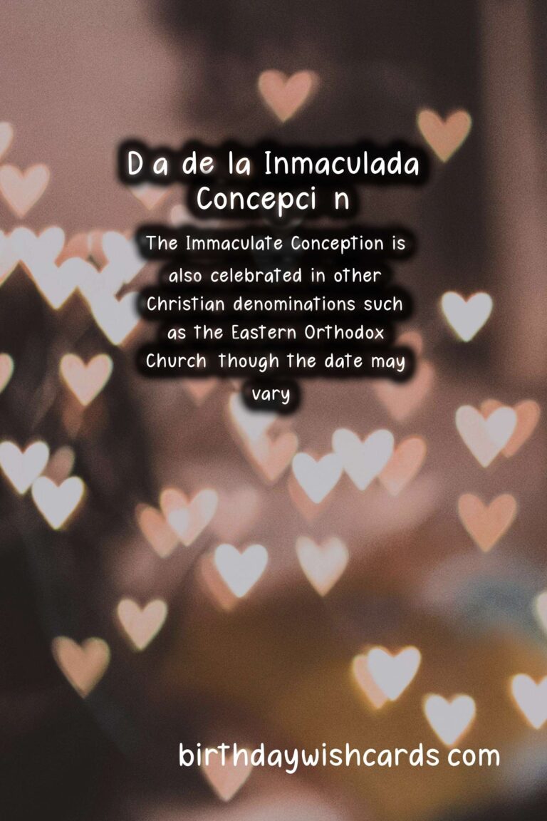 December 8: Día de la Inmaculada Concepción (Immaculate Conception Day)