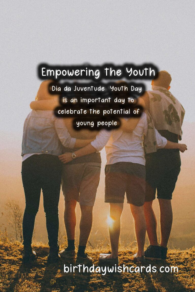 Dia da Juventude (Youth Day) - April 13th