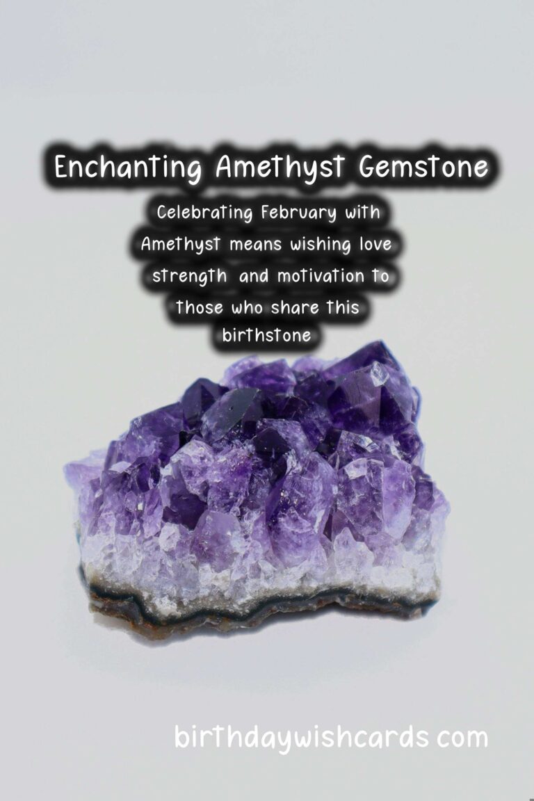 February Birthstone: Amethyst – Celebrating February with Wishes and Images