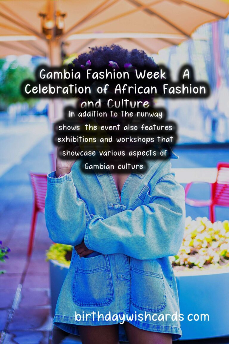 Gambia Fashion Week – A Celebration of African Fashion and Culture