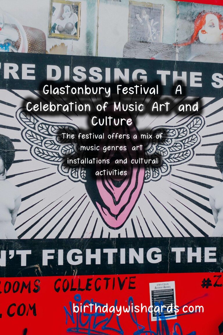 Glastonbury Festival - A Celebration of Music, Art, and Culture