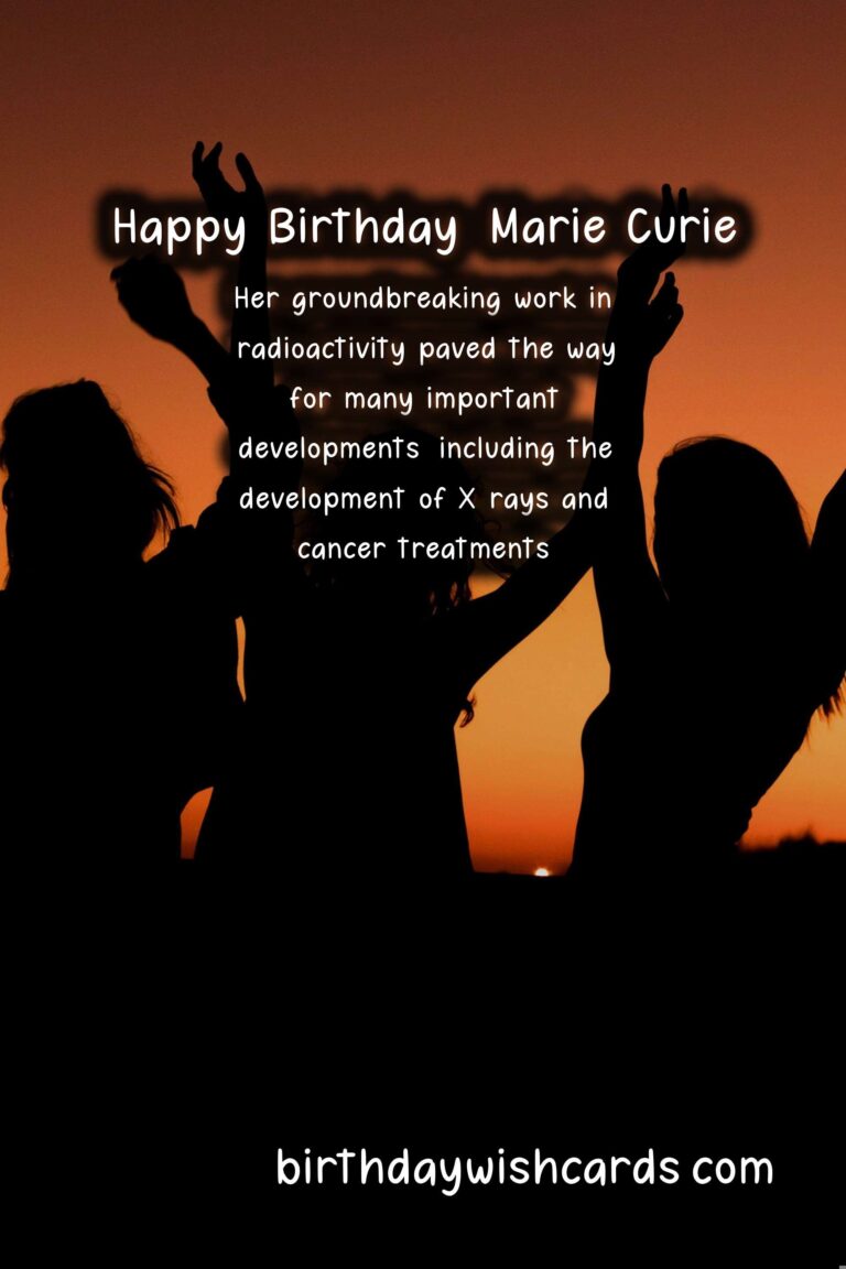 Happy Birthday, Marie Curie: Scientific Pioneer Facts and Inspirational Images