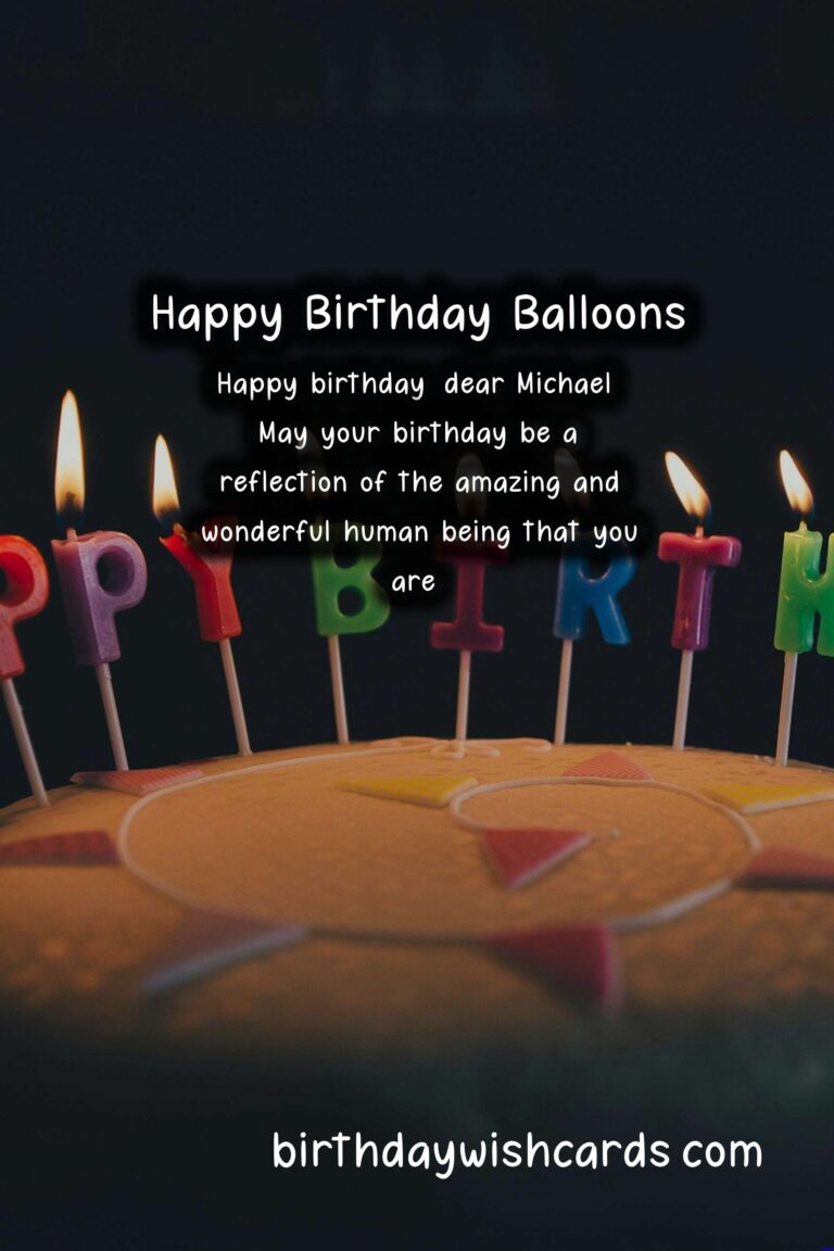Happy Birthday, Michael! Fun Wishes and Bright Images
