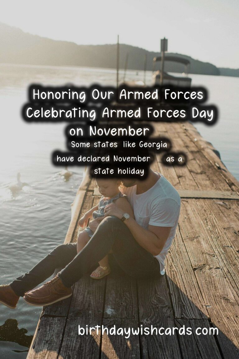 Honoring Our Armed Forces: Celebrating Armed Forces Day on November 23