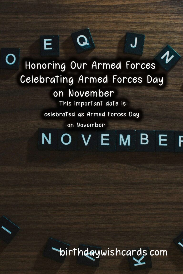 Honoring Our Armed Forces: Celebrating Armed Forces Day on November 23