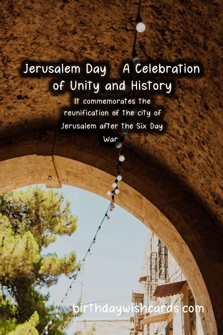 Jerusalem Day – A Celebration of Unity and History