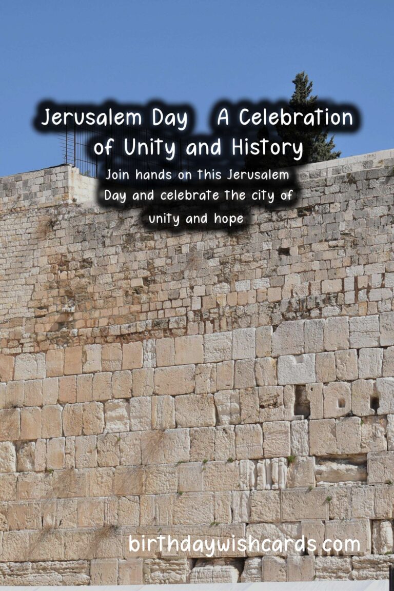 Jerusalem Day - A Celebration of Unity and History