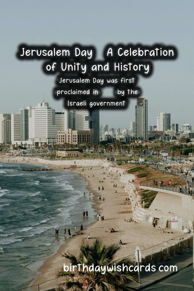 Jerusalem Day - A Celebration of Unity and History