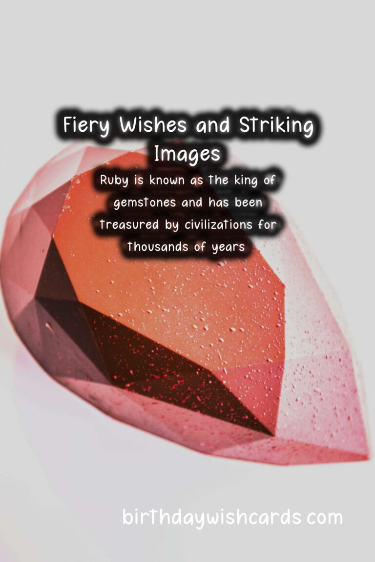 July Birthstone: Ruby – Fiery Wishes and Striking Images