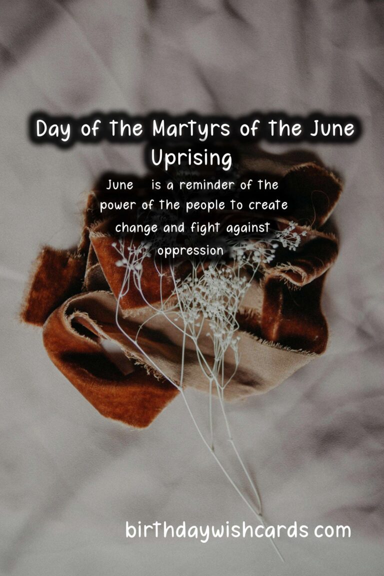 June 8 - Day of the Martyrs of the June Uprising: Remembering the Heroes of the Revolution