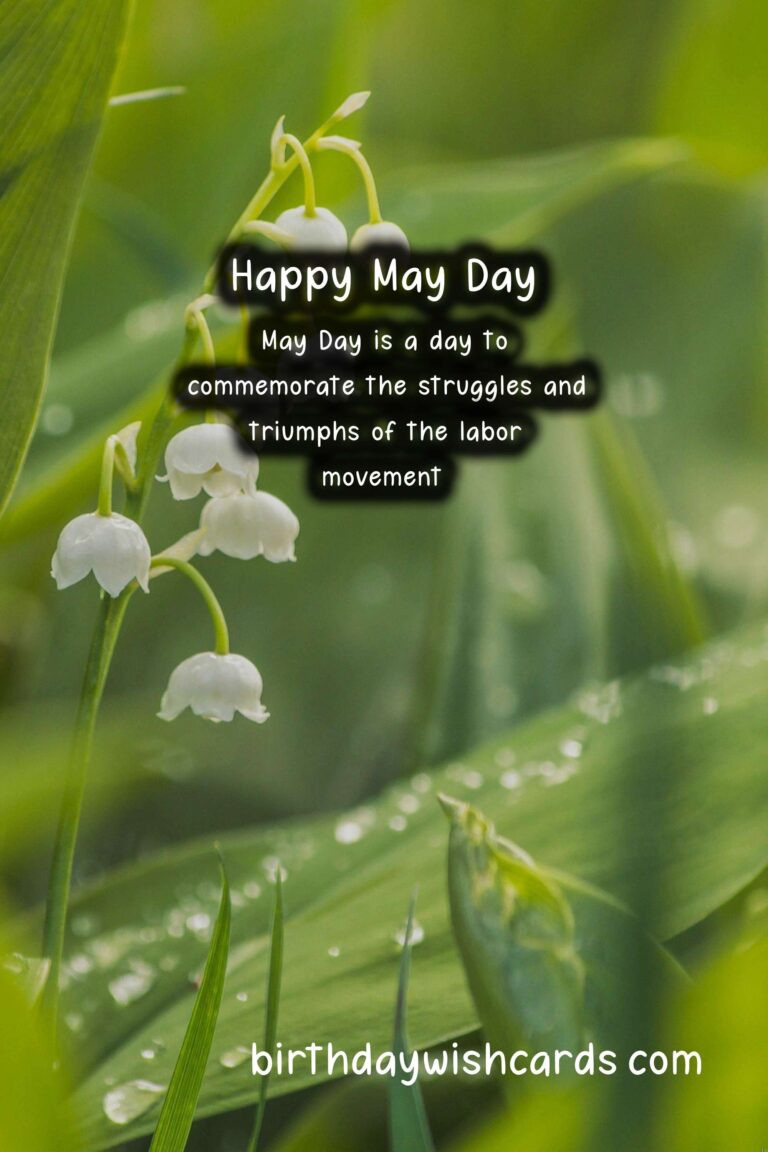 May Day – First Monday in May