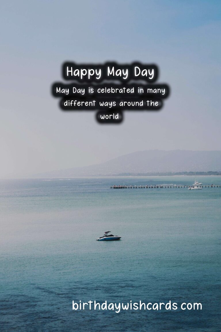 May Day - First Monday in May