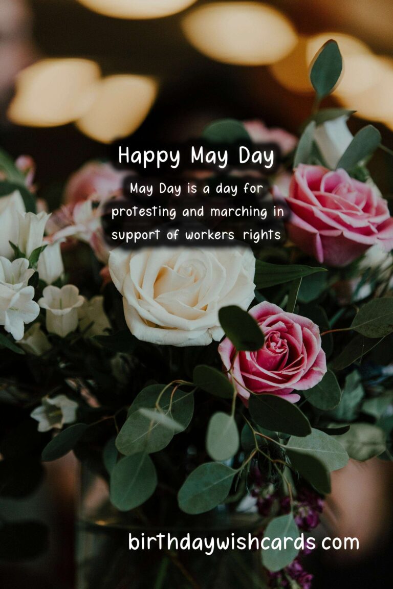 May Day - First Monday in May