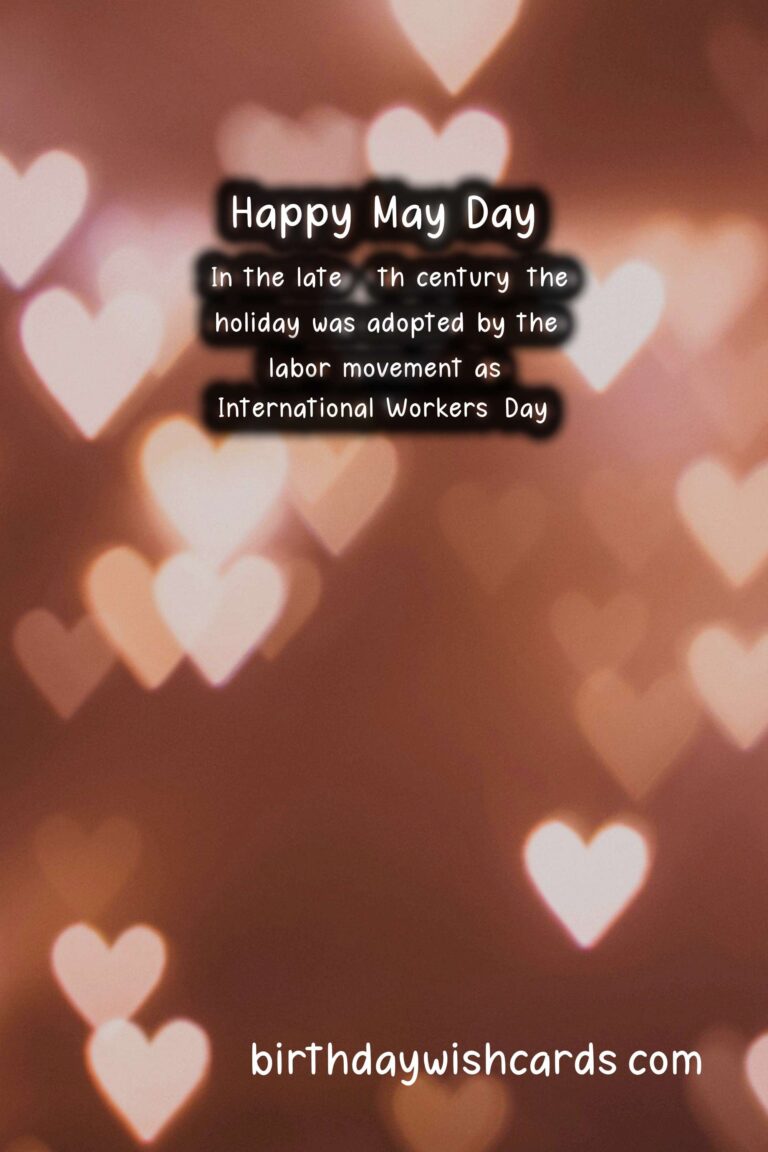 May Day - First Monday in May