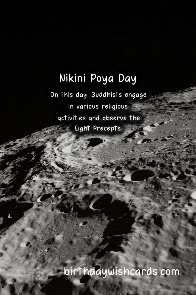 Nikini Poya Day – Full Moon Day in August