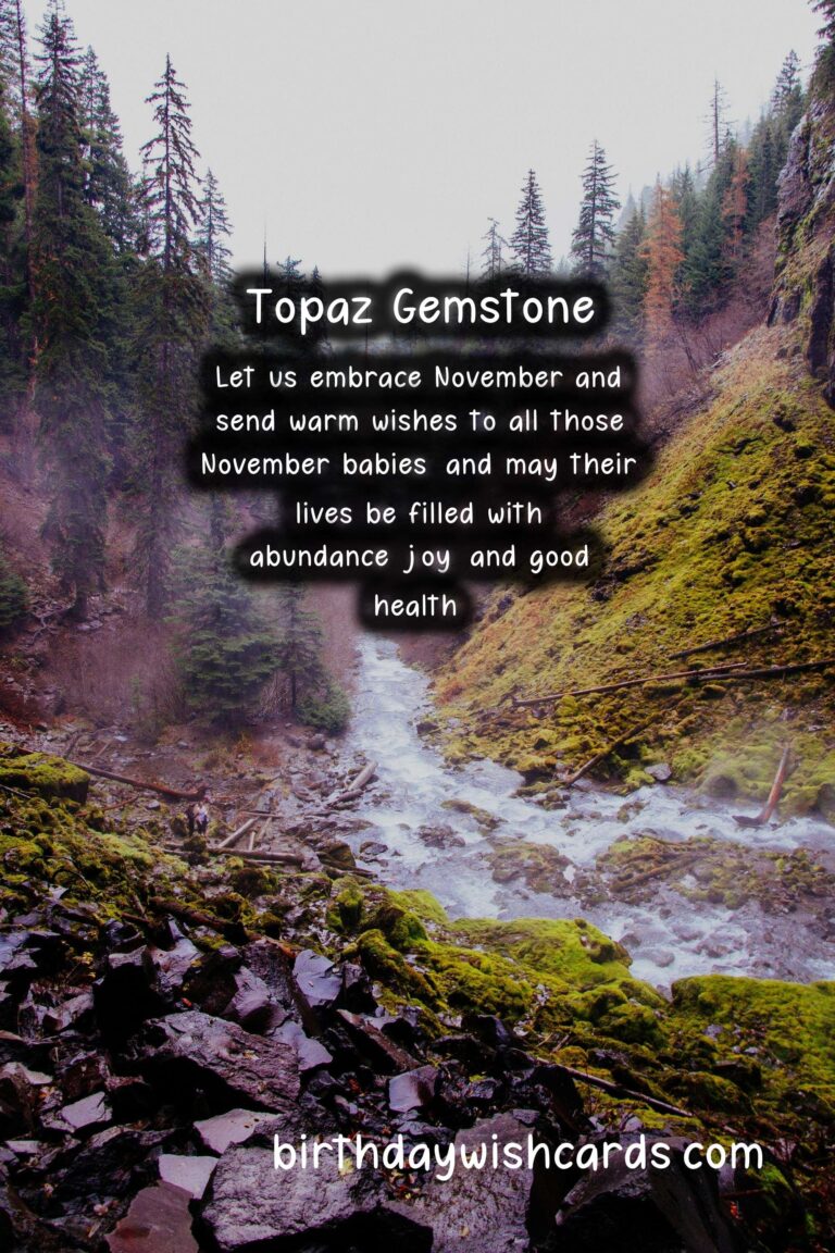 November Birthstone: Topaz – Warm Wishes and Radiant Images