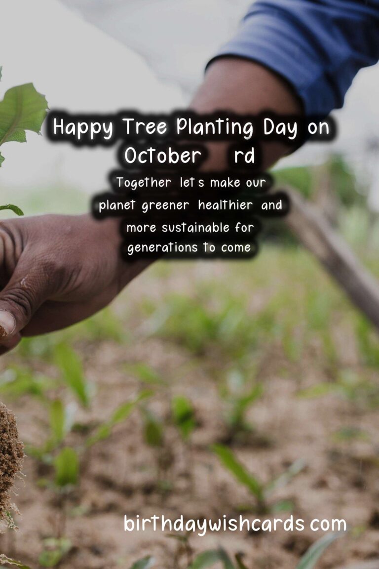October 23rd – National Tree Planting Day